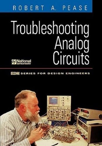 Troubleshooting Analog Circuits With Electronics Workbench Circuits