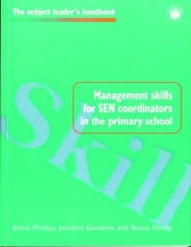 Management Skills for SEN Coordinators in the Primary School