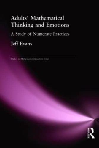 Adult's Mathematical Thinking and Emotions