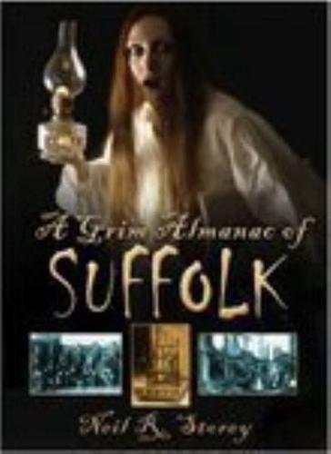 A Grim Almanac of Suffolk