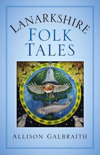 Lanarkshire Folk Tales
