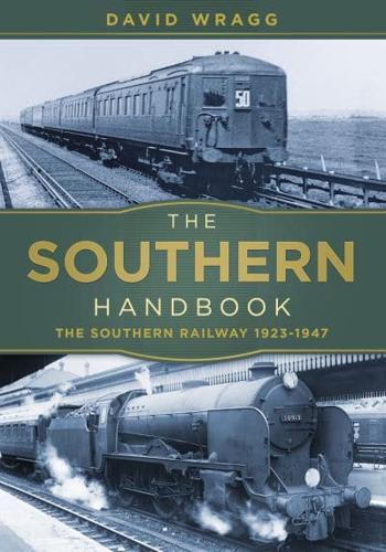 The Southern Railway Handbook