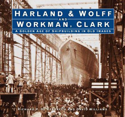 Harland & Wolff and Workman, Clark
