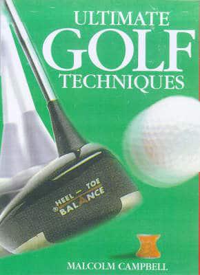 Ultimate Golf Techniques