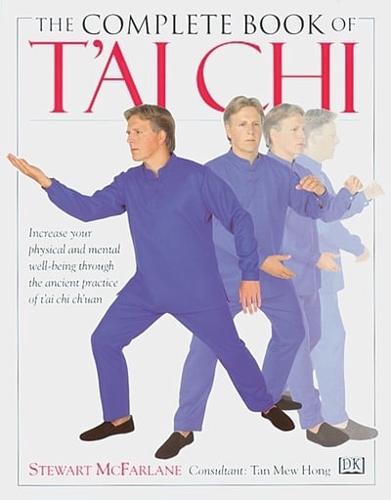 The Complete Book of T'ai Chi
