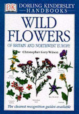 Wild Flowers of Britain and Northwest Europe