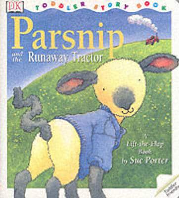 Parsnip and the Runaway Tractor