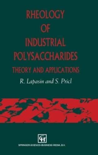 Rheology of Industrial Polysaccharides