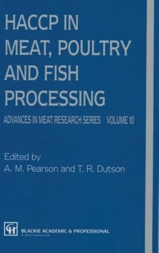 HACCP in Meat, Poultry and Fish Processing