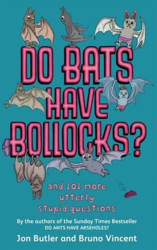 Do Bats Have Bollocks?