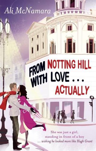 From Notting Hill With Love-- Actually