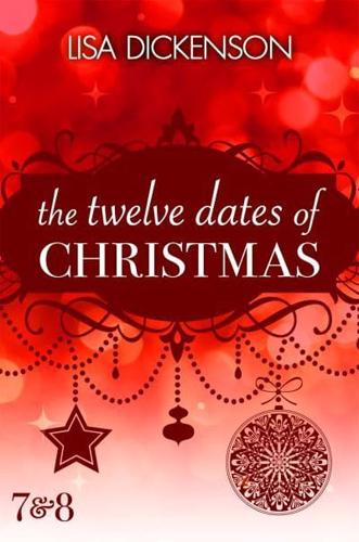 The Twelve Dates of Christmas : 7&8