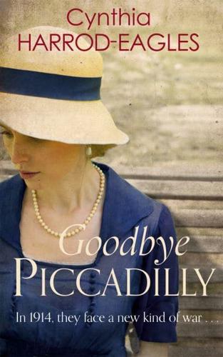 Goodbye, Piccadilly