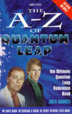 The A-Z of Quantum Leap