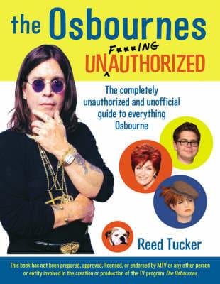The Osbournes Unf**ing Authorized