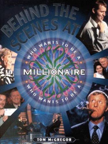 Behind the Scenes at Who Wants to Be a Millionaire?