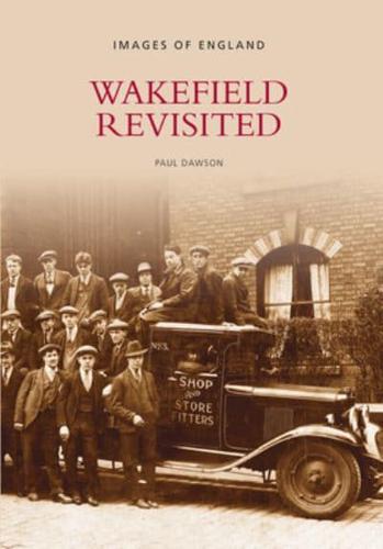 Wakefield Revisited