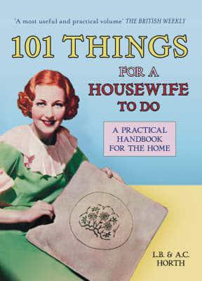 101 Things for a Housewife to Do