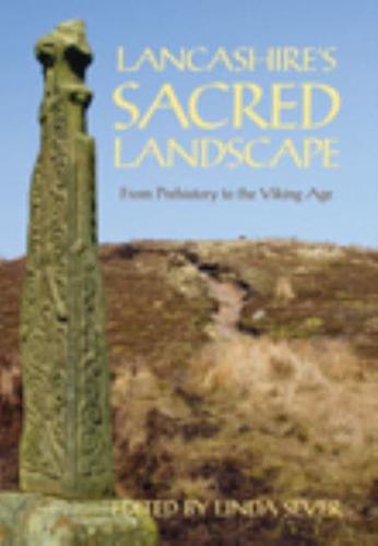 Lancashire's Sacred Landscape