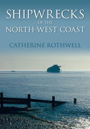 Shipwrecks of the North-West Coast