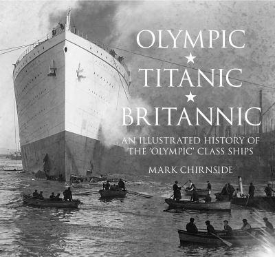 Olympic, Titanic, Britannic