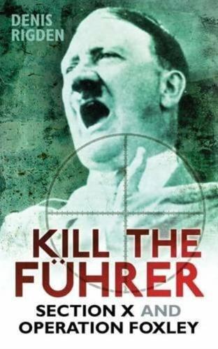Kill the Führer