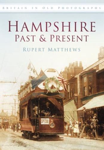Hampshire Past & Present