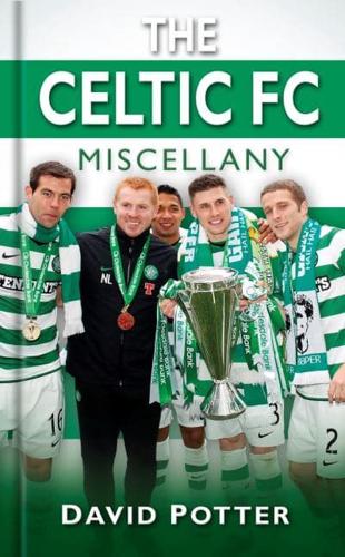 The Celtic FC Miscellany