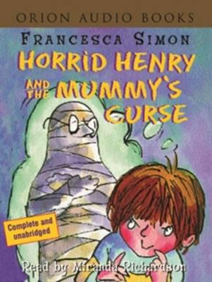 Horrid Henry & The Mummy's Curse