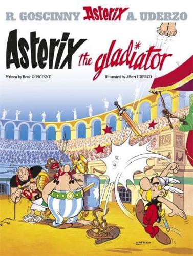 Asterix the Gladiator Vol. 4