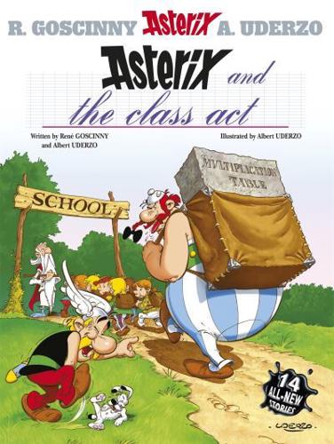 Asterix and The Class Act Vol. 32