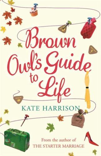 Brown Owl's Guide to Life