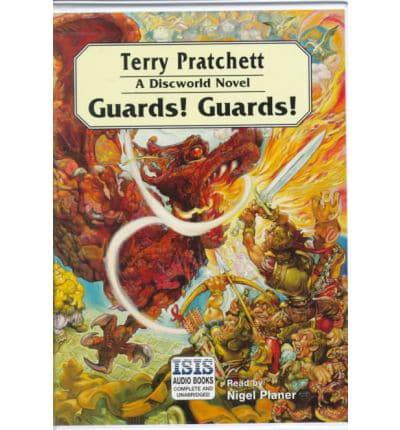 Guards! Guards!. Complete & Unabridged