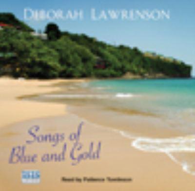 Songs of Blue and Gold