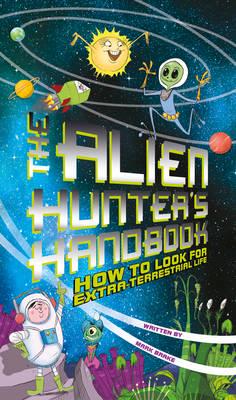 The Alien Hunter's Handbook