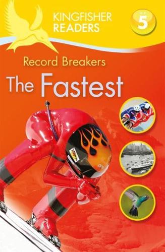 Record Breakers - The Fastest