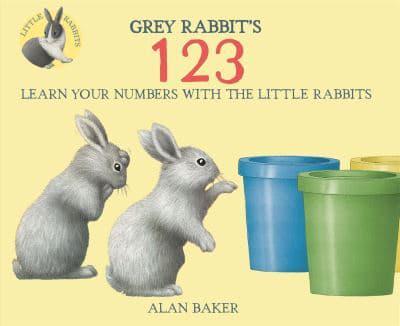 Little Rabbits: Gray Rabbit's 123