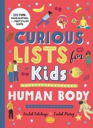 Curious Lists for Kids - Human Body