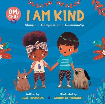 OM Child: I Am Kind
