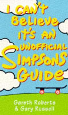 I Can't Believe It's an Unofficial Simpsons Guide
