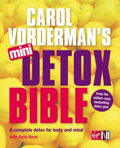 Carol Vorderman's Mini Detox Bible