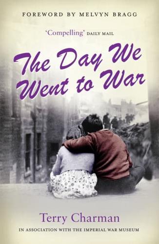 The Day We Went to War