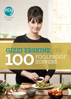 100 Foolproof Suppers