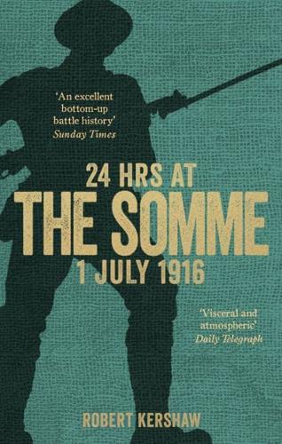 24 Hours at the Somme, 1 July 1916