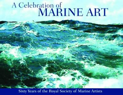 A Celebration of Marine Art