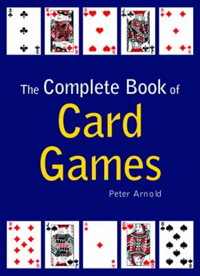 The Complete Book of Card Games