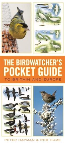 The Birdwatcher's Pocket Guide to Britain and Europe