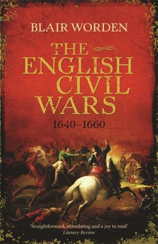 The English Civil Wars, 1640-1660