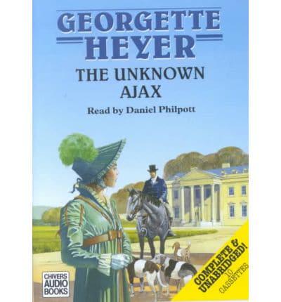The Unknown Ajax. Complete & Unabridged