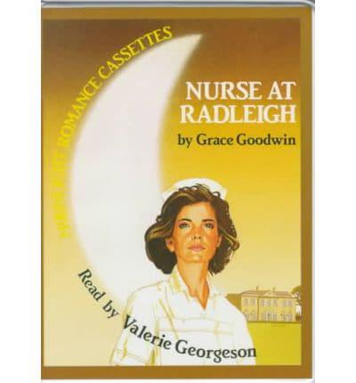 Nurse at Radleigh. Complete & Unabridged